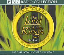 The Lord of the Rings: Part One: the Fellowship of the Ring