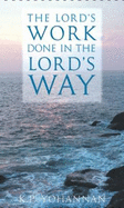 The Lord's Work Done in the Lord's Way - K.P. Yohannan