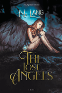 The Lost Angels: I & II The Angelheart collection