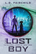 The Lost Boy: The Palumbra Chronicles: Book Three