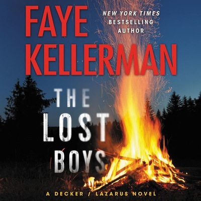 The Lost Boys Lib/E: A Decker/Lazarus Novel - Kellerman, Faye, and Greenberg, Mitch (Read by)