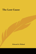 The Lost Cause