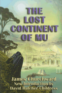 The Lost Continent of Mu - Churchward, James