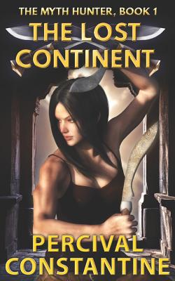 The Lost Continent - Constantine, Percival