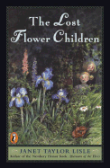 The Lost Flower Children - Lisle, Janet Taylor