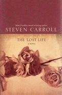 The Lost Life: A Novel