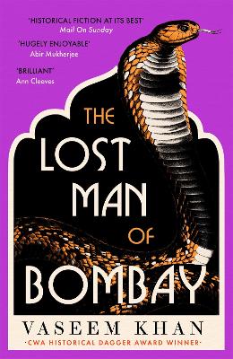 The Lost Man of Bombay: The thrilling new mystery from the acclaimed author of Midnight at Malabar House - Khan, Vaseem