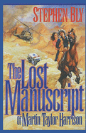 The Lost Manuscript of Martin Taylor Harrison