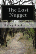 The Lost Nugget