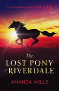 The Lost Pony of Riverdale