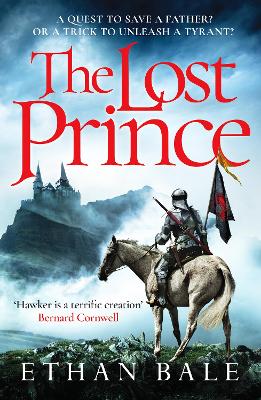 The Lost Prince: An epic medieval adventure - Bale, Ethan