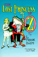 The Lost Princess of Oz - Baum, L Frank