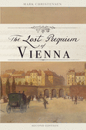 The Lost Requiem of Vienna