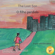 The Lost Son: An Ethiopian Parable about Forgiveness in English and Portuguese