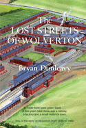The Lost Streets of Wolverton