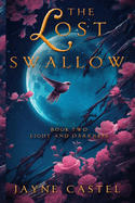 The Lost Swallow: An Epic Fantasy Romance