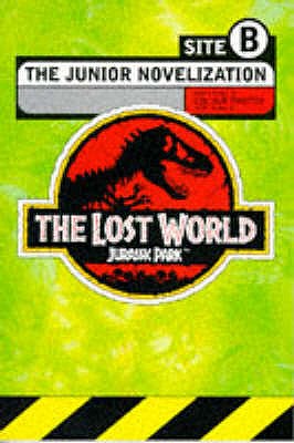 The lost world : Jurassic Park : the junior novelization - Herman, Gail