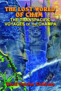 The Lost World of Cham: The Transpacific Voyages of the Champa