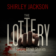 The Lottery, and Seven Other Stories