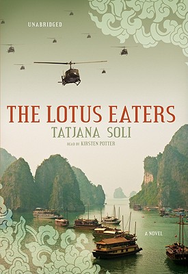 The Lotus Eaters - Soli, Tatjana, and Potter, Kirsten (Read by)