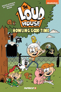 The Loud House Vol. 21: Howling Good Time