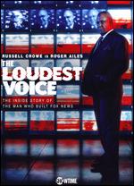 The Loudest Voice - 