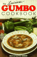 The Louisiana Gumbo Cookbook