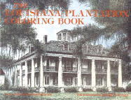 The Louisiana Plantation Coloring Book - Dartez, Cecilia