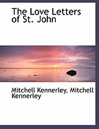 The Love Letters of St. John