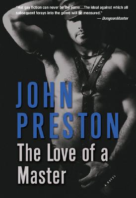 The Love of a Master - Preston, John