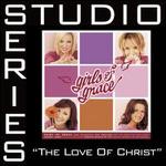 The Love of Christ - Point of Grace