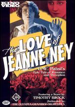 The Love of Jeanne Ney - G.W. Pabst