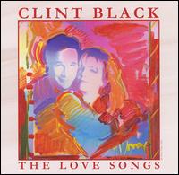The Love Songs - Clint Black