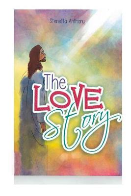 The Love Story - Anthony, Stenetta