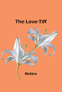 The Love-Tiff