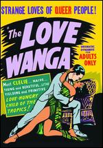 The Love Wanga - George Terwilliger