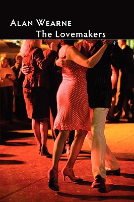 The Lovemakers - Wearne, Alan