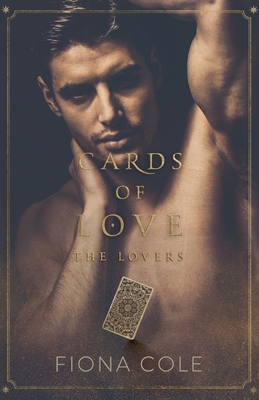 The Lovers: Cards of Love - Cole, Fiona