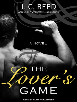 The Lover's Game - Reed, J. C., and Nordlinger, Romy (Narrator)