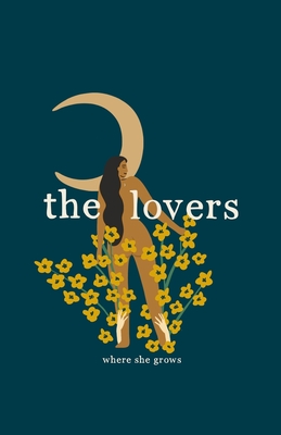 The Lovers - Grows, Where She, and Christensen, Alisha