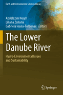 The Lower Danube River: Hydro-environmental Issues and Sustainability