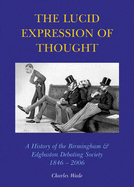 The Lucid Expression of Thought - Wade, Charles