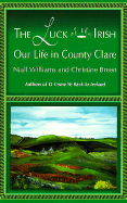 The Luck of the Irish: Our Life in County Clare