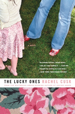 The Lucky Ones - Cusk, Rachel