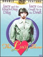 The Lucy Show: Lucy and Ring a Ding Ring/Lucy Gets Caught Up in the Draft - 
