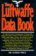The Luftwaffe Data Book - Price, Alfred, Dr.