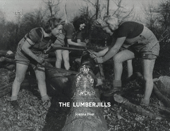 The Lumberjills: Photo book