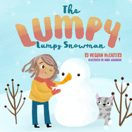 The Lumpy, Lumpy Snowman