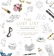 The Lust List: Colouring Book