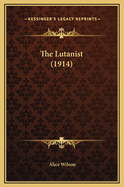 The Lutanist (1914)